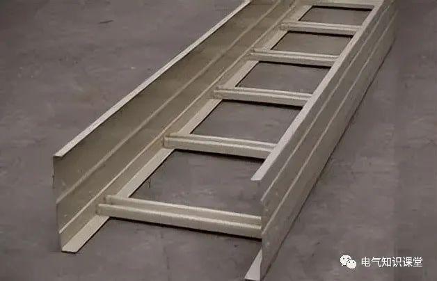 开云体育 开云官网每一位电气人都必须要掌握的电气桥架知识！快戳进来拿走吧(图6)